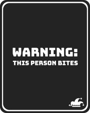 Warning This Person Bites T-Shirt