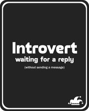 Introvert Waiting On a reply T-Shirt