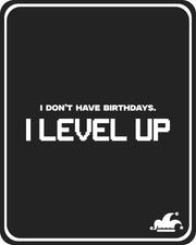 I Level Up T-Shirt