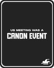 Us Meeting Was a Canon Event T-Shirt