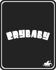 Crybaby T-Shirt