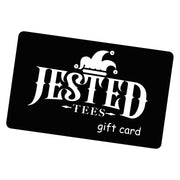 Jested Tees Digital Gift Card